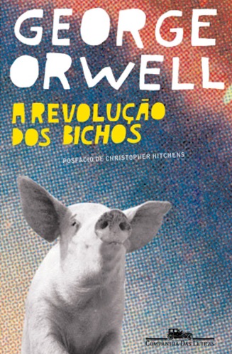 A Revolução Dos Bichos George Orwell Idas E Lidas
